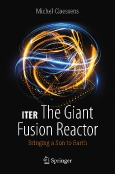 ITER · The Giant Fusion Reactor